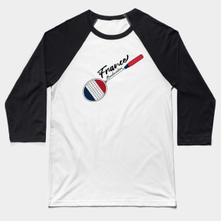 France Flag of Badminton Racquet Racket Sports (France) Flag Baseball T-Shirt